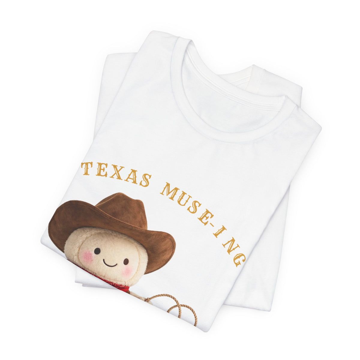 Texas Muse-ing Funny Cowboy T-Shirt