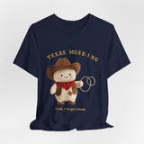 Texas Muse-ing Funny Cowboy T-Shirt