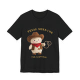 Texas Muse-ing Funny Cowboy T-Shirt
