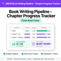 Book Writing Pipeline - Chapter Progress Tracker high CVR