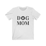 Dog Mom  🐾  Unisex