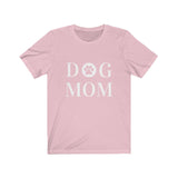 Dog Mom  🐾  Unisex